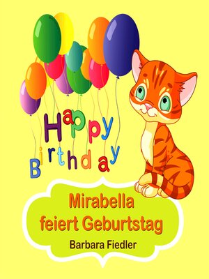 cover image of Mirabella feiert Geburtstag
